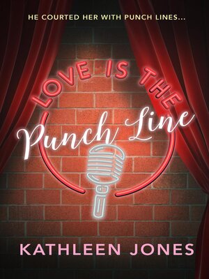 cover image of Love is the Punch Line